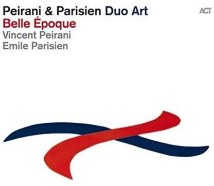 Couverture de Belle époque : Peirani & Parisien Duo Art