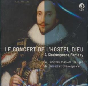 Couverture de A Shakespeare Fantasy : ou l'univers musical féérique de Purcell et Shakespeare