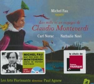 Mille et un voyages de Claudio Monteverdi (Les)