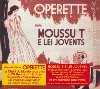 Opérette | Moussu T e lei Jovents. Musicien