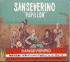Papillon | Sanseverino (1961-....).