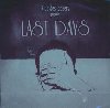 Last days | Klub des Loosers