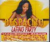 Despacito latino party : Tous les sons reggaeton 2017 + les tubes caliente | Fonsi, Luis (1978-....). Chanteur