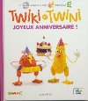 Twiki et Twini : joyeux anniversaire ! | Isabelle Duval (19..-....) - réalisatrice. Auteur