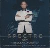Spectre : BO du film de Sam Mendes : [James Bond 007] | Newman, Thomas. Compositeur