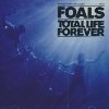 Total life forever | Foals. Musicien