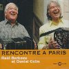Rencontre à Paris | Raul Barboza (1938-....). Musicien. Accordéon