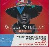 Une seule vie | William, Willy (1970-....).