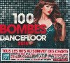 100 bombes dancefloor 2016 | Mokobé (1976-....). Interprète
