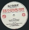The Pleasure dome |  Dj Duke