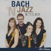 Bach 'n'jazz | Jean-Sébastien Bach