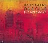 The Big smoke | Gentleman's Dub Club