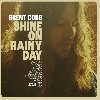 Shine on rainy day | Brent Cobb