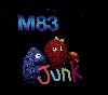 Junk |  M83
