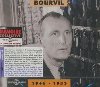 Bourvil : 1946-1953 |  Bourvil (1917-1970). Chanteur