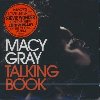Talking book | Macy Gray (1967?-....). Chanteur
