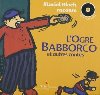 L'ogre Babborco et autres contes | Muriel Bloch (1954-....). Auteur