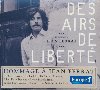 Des airs de liberté : hommage à Jean Ferrat | Ferrat, Jean (1930-2010). Auteur