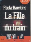 La fille du train | Paula Hawkins (1972-....). Auteur