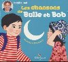 Les Chansons de Bulle et Bob | Nathalie Tual. Chanteur. Compositeur