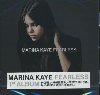 Fearless / Marina Kaye, interprète | Kaye, Marina (1998-) - auteur-compositrice-interprète française. Interprète