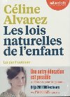 Les lois naturelles de l'enfant | Céline Alvarez. Auteur