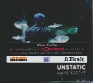 Unstatic / Manu Katché, batterie, chant | Katché, Manu. Musicien. Chanteur