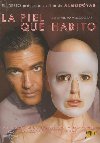 Piel que habito (La) / film réalisé par Pedro Almodóvar | Almodóvar, Pedro (1949-....). Metteur en scène ou réalisateur