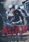 ACAB : All Cops Are Bastards | Sollima, Stefano. Metteur en scène ou réalisateur