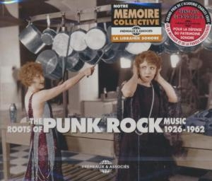 Affiche du document Roots of punk rock music 1926-1962 (The)