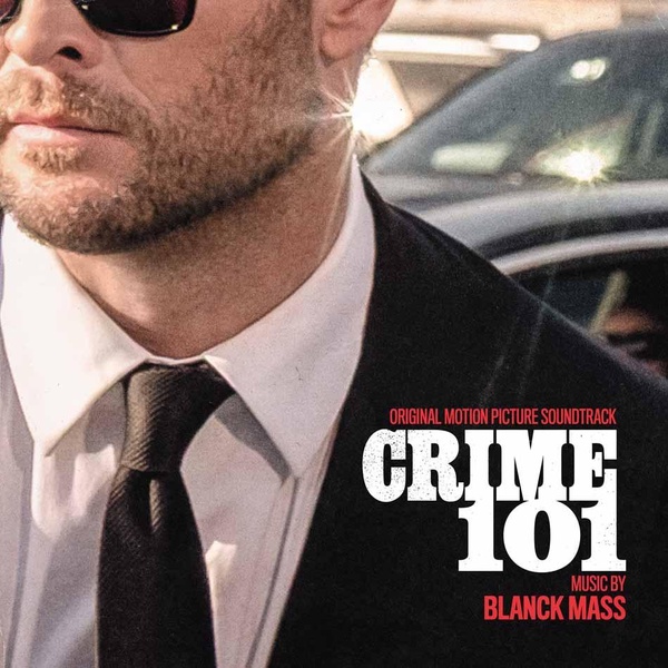 Affiche du document Crime 101 (Original Motion Picture Soundtrack)