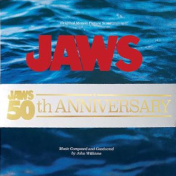 Affiche du document Jaws/50 eme Anniversaire/Original Motion Picture Score