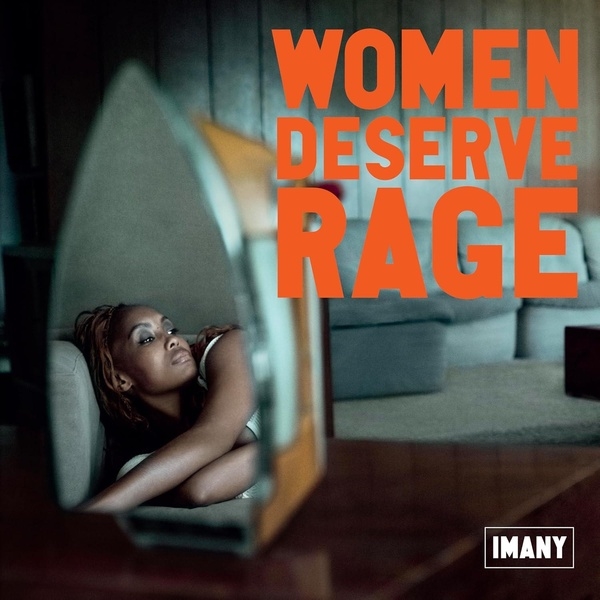 Affiche du document Women deserve rage