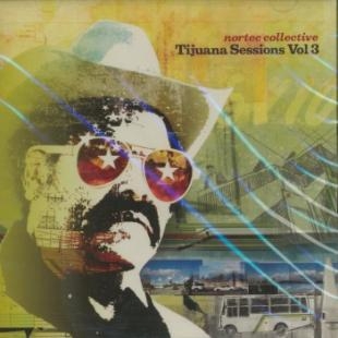 Affiche du document Tijuana sessions 3