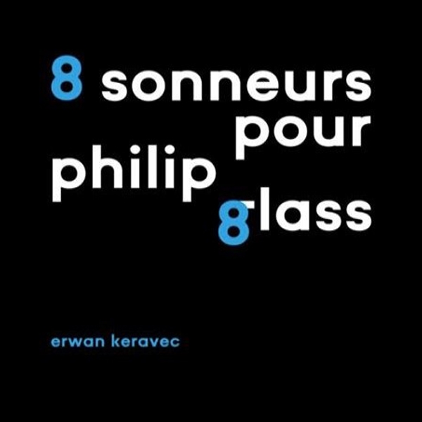 Affiche du document 8 sonneurs pour Philip Glass