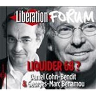 Affiche du document Libération forum : liquider mai 68 ?