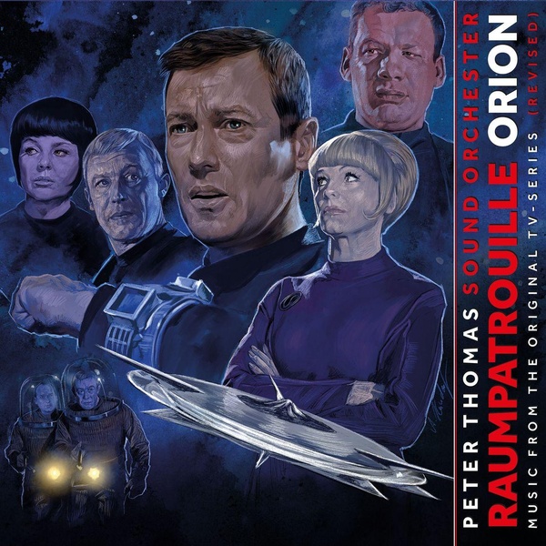 Affiche du document Raumpatrouille Orion - Music From The Original Tv Series