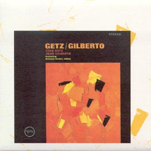Affiche du document Getz ; Gilberto