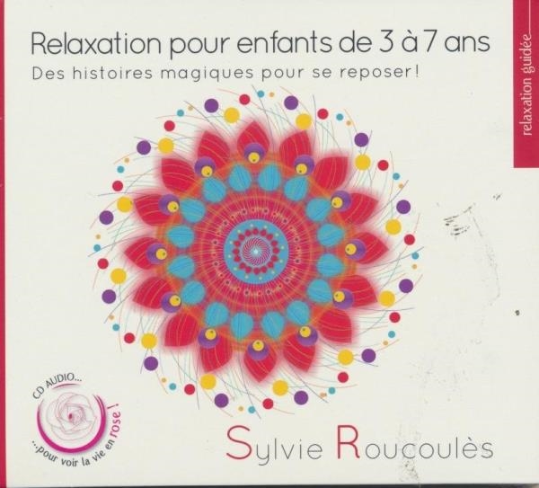 Affiche du document Relaxation pour les enfants de 3 à 7 ans