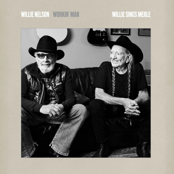 Affiche du document Workin' Man: Willie Sings Merle