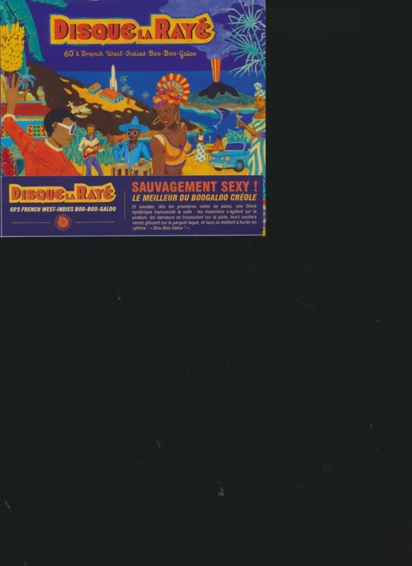 Affiche du document Disque la Rayé : 60's french west indies boo-boo-galoo