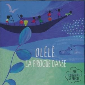 Affiche du document Olele la pirogue danse