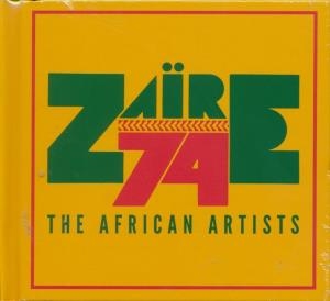 Affiche du document Zaïre 74 : the african artists