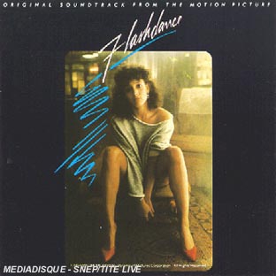 Affiche du document Flashdance : Bo du film d'Adrian Lyne