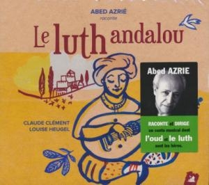 Affiche du document Luth andalou (Le)