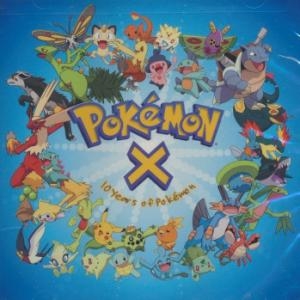 Affiche du document Pokemon X : ten years of Pokemon : BO des jeux vidéo