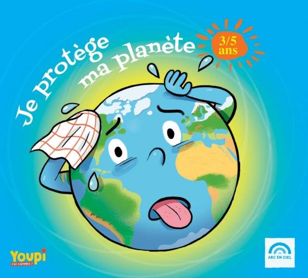 Affiche du document Je protège ma planète : 3-5 ans