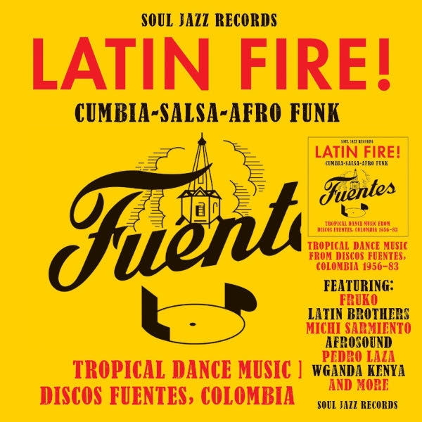 Affiche du document Latin fire! : tropical dance music from discos fuentes, Colombia 1956-83