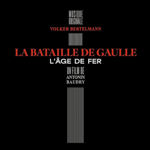 Affiche du document Bataille de Gaulle (La) - L'Âge de fer