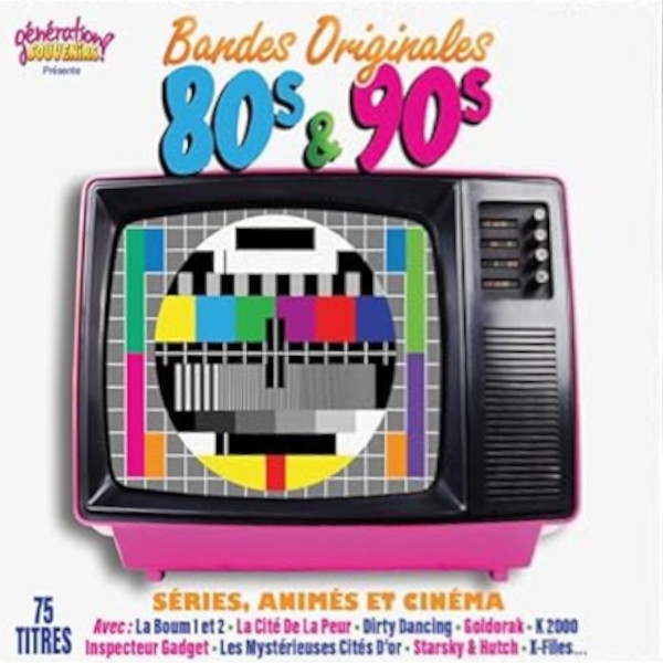 Affiche du document Bandes Originales 80 & 90